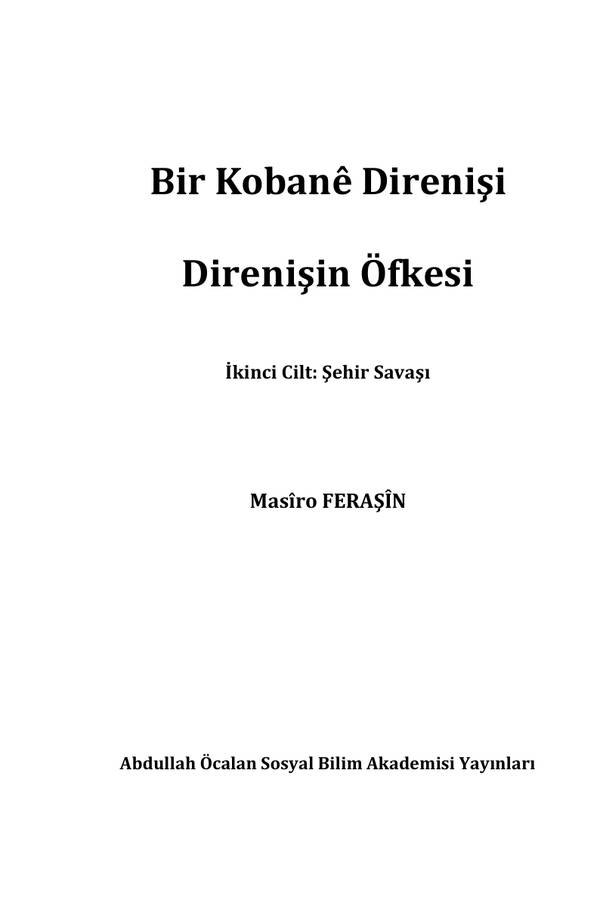 Masîro Feraşîn — Bir Kobanê Direnişi 2. Cilt